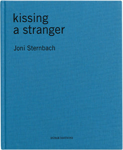 Joni Sternbach - kissing a stranger
